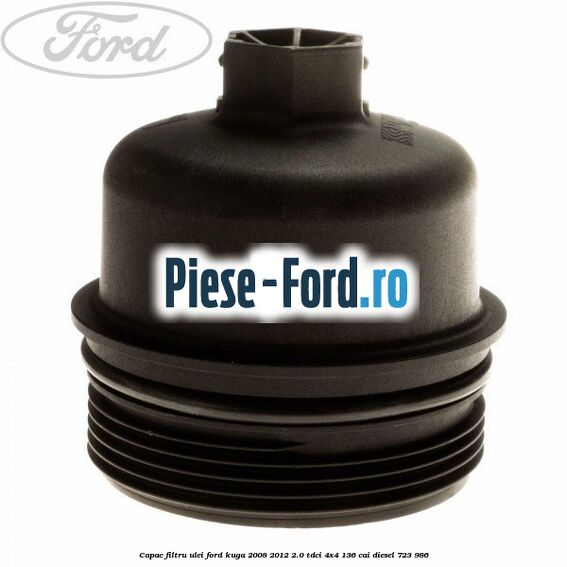 Capac filtru ulei Ford Kuga 2008-2012 2.0 TDCi 4x4 136 cai